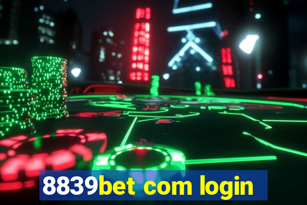 8839bet com login